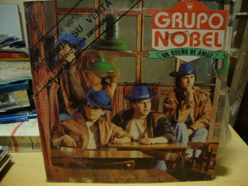 Vinilo Grupo Nobel Un Sueño De Amor Promocional C4