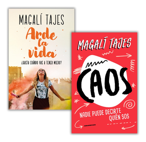 Pack Arde La Vida Y Caos (2 Libros) - Magalí Tajes