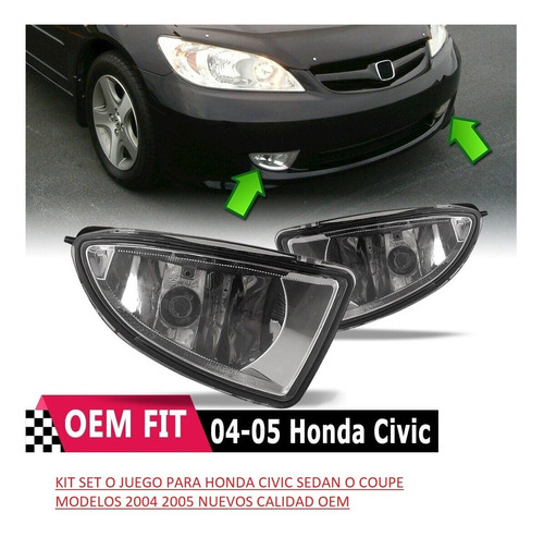 Kit Set Faros Penetracion Honda Civic 2004 2005 Sedan/coupe