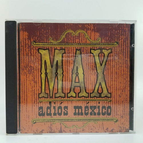 Max - Adios Mexico - Cd - Ex 