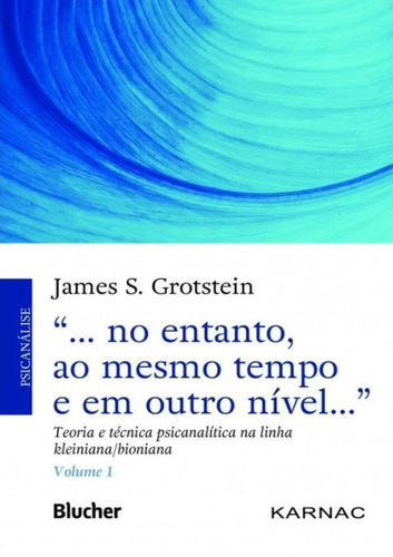Imagem 1 de 1 de ... No Entanto, Ao Mesmo Tempo E Em Outro Nível... - Vol.
