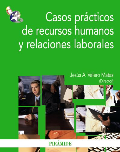 Libro Casos Prácticos De Recursos Humanos Y Relaciones L De