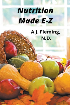 Libro Nutrition Made E-z - Fleming, A. J. N. D.