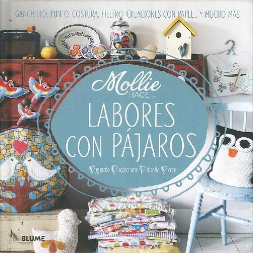 Libro Mollie Hace... Labores Con Pájaros De Blume