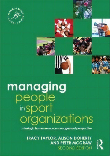 Managing People In Sport Organizations, De Tracy Taylor. Editorial Taylor Francis Ltd, Tapa Blanda En Inglés