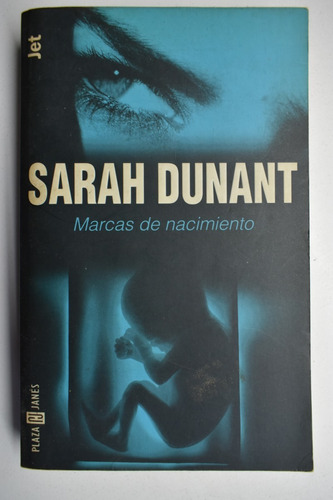 Marcas De Nacimiento Sarah Dunant                        C36