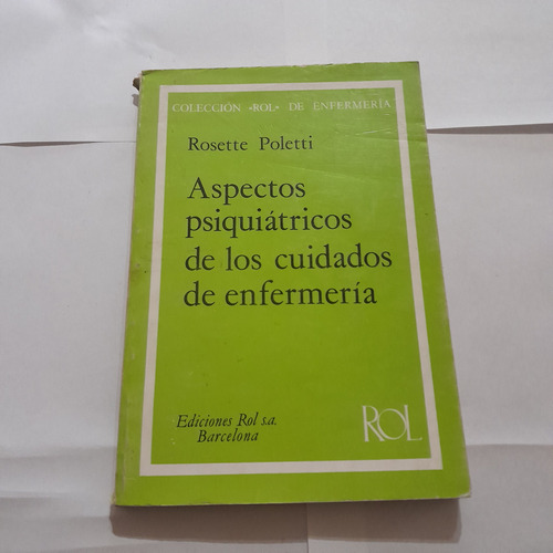 Aspectos Psiquiátricos De Los Cuidados  De Enfermería 