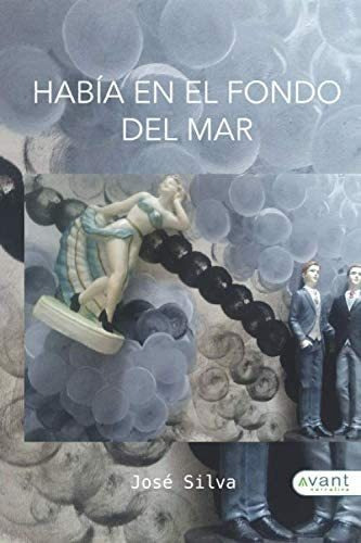 Libro: Había En El Fondo Del Mar (spanish Edition)