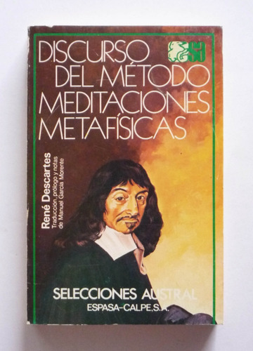 Discurso Del Metodo - Meditaciones Metafisicas - Descartes
