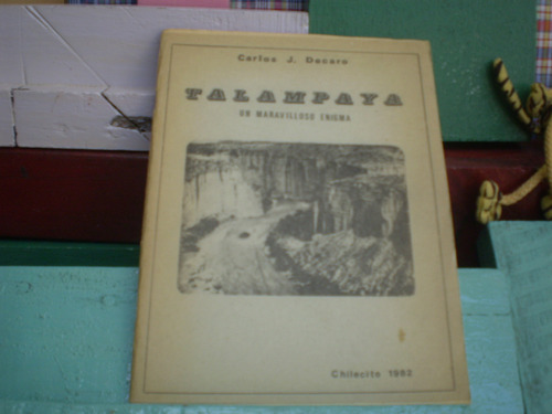 Talampaya -maravill-enigma-c.decaro-edit-chilecit-1982d-cole