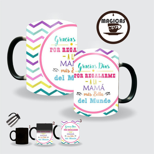 Imagen 3 de 5 de Taza Mágica Para Mamá Regalo Perfecto