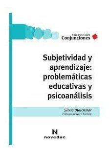 Libro Subjetividad Y Aprendizaje: Problematicas Educativa...