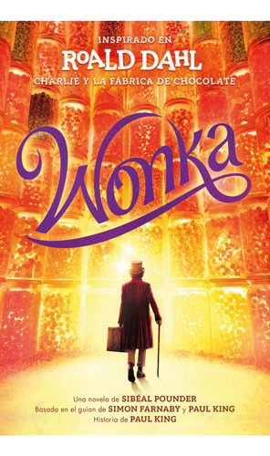 Wonka ( Libro Nuevo Y Original )