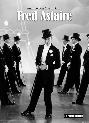 Fred Astaire - San Martin Grau,antonio