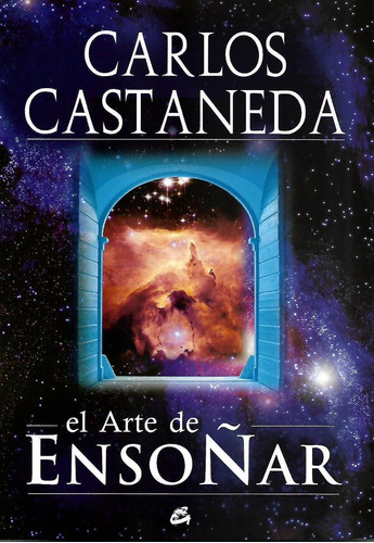 El Arte De Ensoñar (carlos Castaneda)