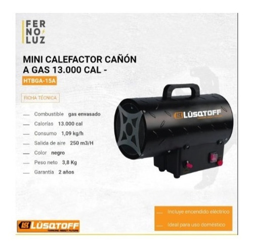 Imagen 3 de 4 de Calefactor Lusqtoff Cañon Gas 13000 Kcal Caloventor Palermo