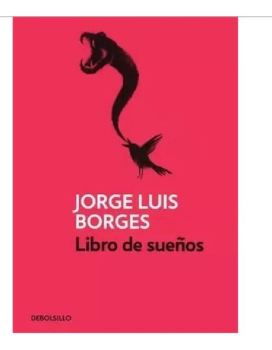 Libro - Libro De Sueños Borges, Jorge Luis