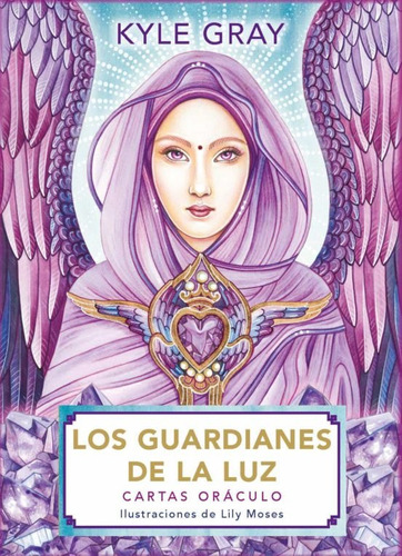 Los Guardianes De La Luz - Lily Moses