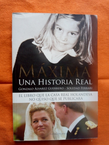 Biografia Reina Maxima- Guerrero / Ferrari- Excelente Estado
