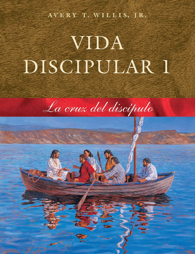 Libro: Vida Discipular 1: La Cruz Del Discípulo (volume 1) (