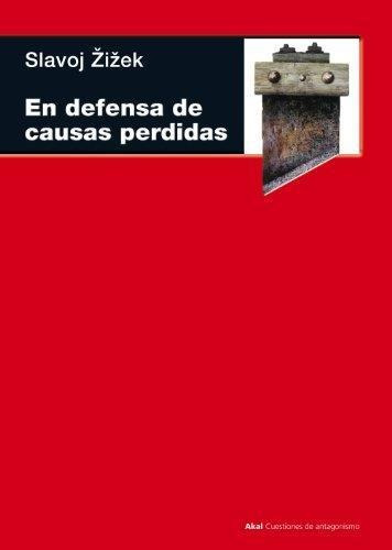 En Defensa De Causas Perdidas