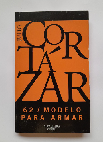 62/ Modelo Para Armar - Julio Cortázar