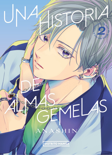 Una Historia De Almas Gemelas #2, De Anashin., Vol. 2. Editorial Distrito Manga, Tapa Blanda, Edición 1.0 En Español, 2024