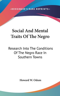 Libro Social And Mental Traits Of The Negro: Research Int...