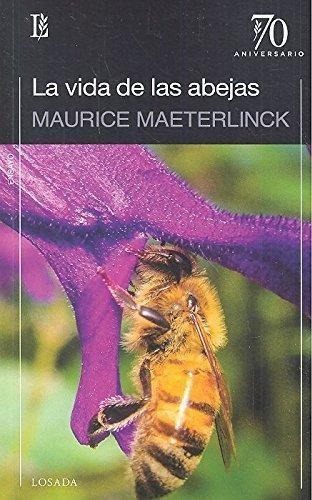 Vida De Las Abejas, La (b) - Maeterlinck Maurice