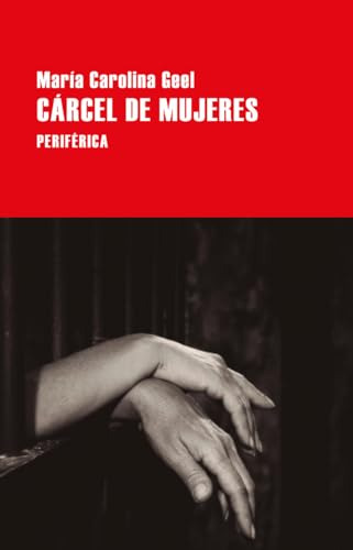 Carcel De Mujeres - Geel Maria Carolina