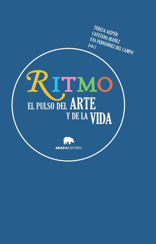 Ritmo, de Varios autores. Editorial Abada Editores, tapa blanda en español