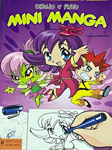 Dibujo Y Pinto Mini Manga ( Libro Original )