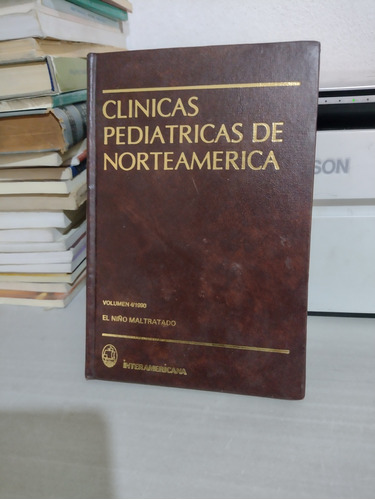 Clínicas Pediátricas De Norteamerica Vol 4 Dr Robert M Reece