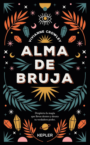 Alma De Bruja..* - Vivianne Crowley