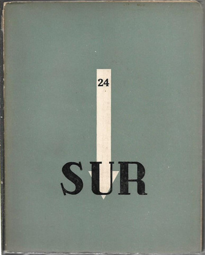 Revista Sur Nº 24 (borges) Dirección De Victoria Ocampo