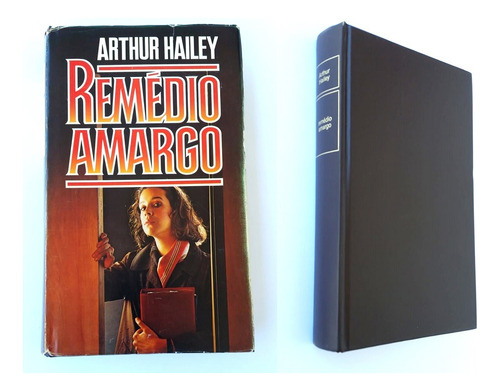 Livro Remédio Amargo - Arthur Hailey