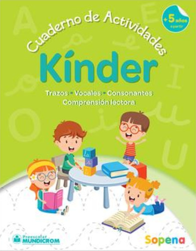 Cuadernos De Actividades Kinder 5 Anos. Editorial: Sopena