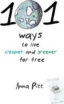 Libro 101 Ways To Live Cleaner And Greener For Free - Ann...