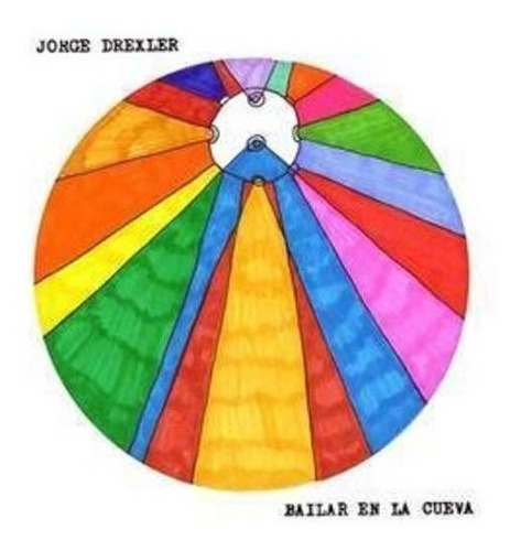 Drexler Jorge Bailar En La Cueva Cd Nuevo