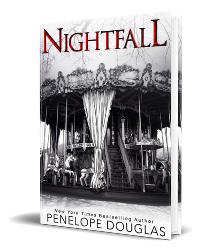 Nightfall Vol.5, de Penelope Douglas. Editorial Independent Publishing, tapa blanda en inglés, 2020