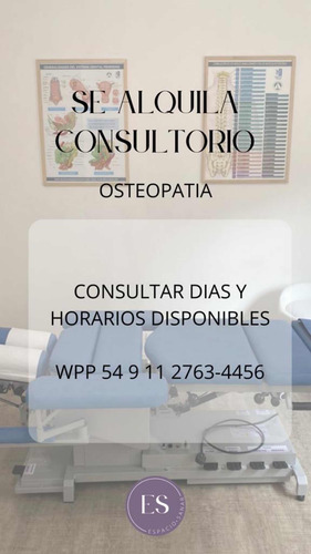Alquiler De Consultorio Por Horas. Ideal Osteopatia