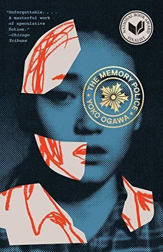 The Memory Police: A Novel (libro En Inglés)