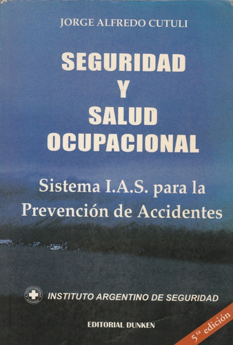 Seguridad Y Salud Ocupacional Jorge Alfredo Cutuli