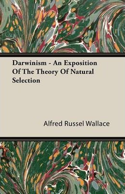Libro Darwinism - An Exposition Of The Theory Of Natural ...
