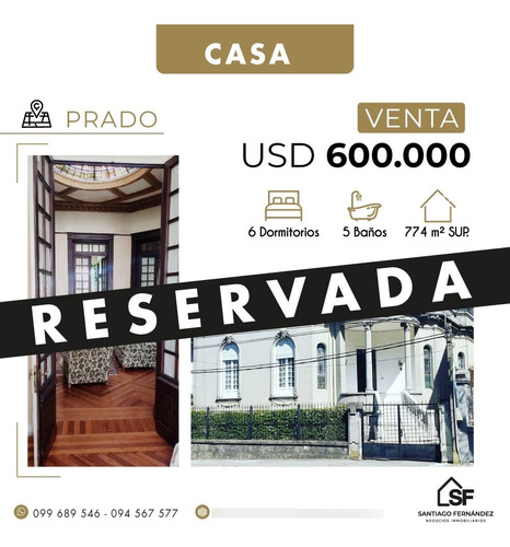 Venta Casa En El Corazon Del Prado