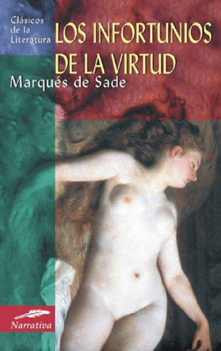 Libro, Los Infortunios De La Virtud De Marqués De Sade.