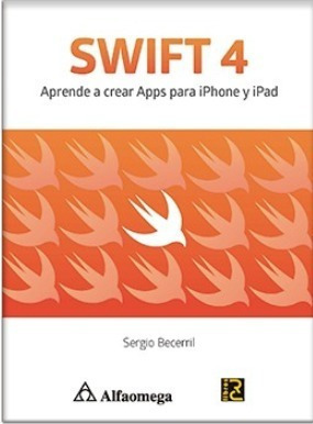 Libro Swift 4  Aprende A Crear Apps Para iPhone Y Ipapoi