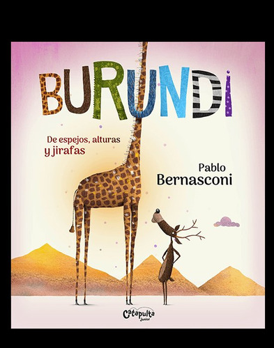 Libro Burundi De Espejos Alturas Y Jirafas