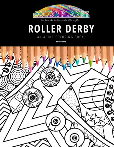 Libro: Roller Derby: An Adult Coloring Book: An Awesome Roll