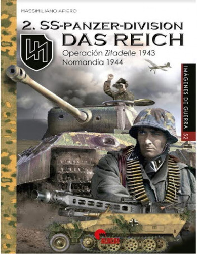 2-ss-panzer-division Das Reich - Afiero Massimiliano